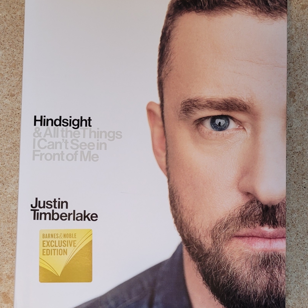 🆕 Justin Timberlake Hindsight & All the Things I can't see in front of me book